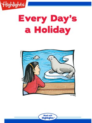 cover image of Every Day's a Holiday